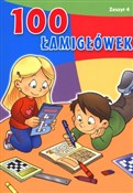 Książka : 100 łamigł... - Opracowanie Zbiorowe