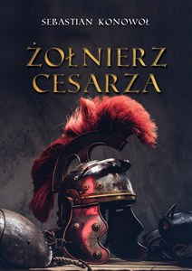 Obrazek Żołnierz cesarza