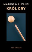 Polska książka : Król gry - Marco Malvaldi