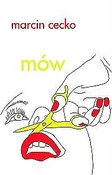 Polnische buch : Mów - Marcin Cecko