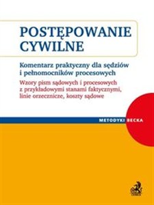 Bild von Postępowanie cywilne Komentarz praktyczny dla sędziów i pełnomocników procesowych. Wzory pism sądowych