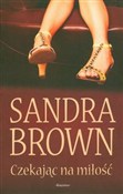 Zobacz : Czekając n... - Sandra Brown