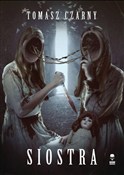 Siostra - Tomasz Czarny - buch auf polnisch 