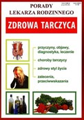 Zobacz : Zdrowa tar... - Opracowanie Zbiorowe