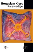 Karawadżje... - Bogusław Kierc - buch auf polnisch 