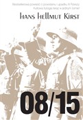08/15 - Hans Helmut Kirst -  Książka z wysyłką do Niemiec 