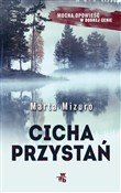 Cicha przy... - Marta Mizuro -  Książka z wysyłką do Niemiec 