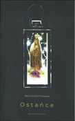 Zobacz : Ostańce - Maria Dorota Pieńkowska