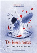 Zobacz : Do końca ś... - Elizabeth Chandler