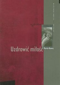 Obrazek Uzdrowić miłość