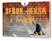 Bebok heks... - Waldemar Cichoń - buch auf polnisch 