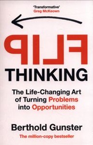 Bild von Flip Thinking The Life-Changing Art of Turning Problems into Opportunities