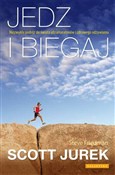 Jedz i bie... - Jurek Scott - buch auf polnisch 