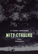 Mity Cthul... - H.P Lovecraft, Alberto Breccia -  fremdsprachige bücher polnisch 