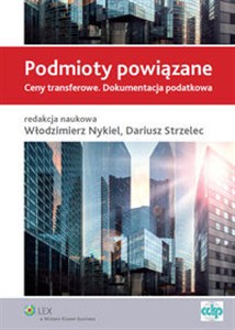 Bild von Podmioty powiązane Ceny transferowe. Dokumentacja podatkowa