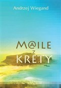 Maile z Kr... - Andrzej Wiegand -  Książka z wysyłką do Niemiec 