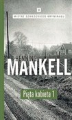 Piąta kobi... - Henning Mankell - buch auf polnisch 