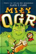 Miły ogr - Platte F. Clark -  Polnische Buchandlung 