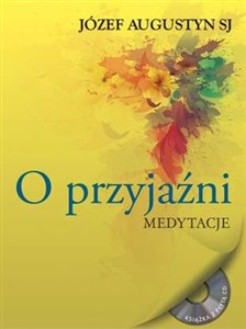 Bild von O przyjaźni + CD Medytacje