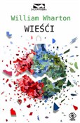 Wieści - William Wharton -  fremdsprachige bücher polnisch 