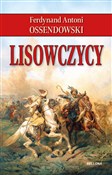 Lisowczycy... - Ferdynand Antoni Ossendowski -  Książka z wysyłką do Niemiec 