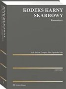 Książka : Kodeks Kar... - Jacek Błachut, Grzegorz Keler, Agnieszka Soja
