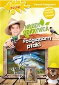 Zobacz : Podglądamy... - Paweł Fabijański