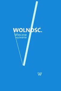 Bild von Wolność Wieczne wyzwanie