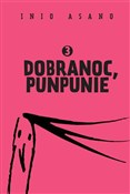 Dobranoc, ... - Inio Asano -  Książka z wysyłką do Niemiec 