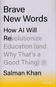 Bild von Brave New Words How AI Will Revolutionize Education (and Why That’s a Good Thing)