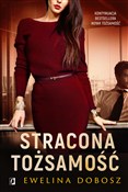 Stracona t... - Ewelina Dobosz -  fremdsprachige bücher polnisch 