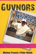 Guvnors - Peter Walsh, Mickey Francis -  Książka z wysyłką do Niemiec 
