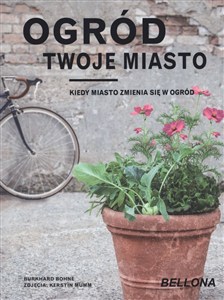 Obrazek Ogród - twoje miasto