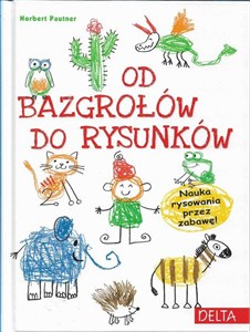 Obrazek Od bazgrołów do rysunków