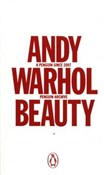 Zobacz : Beauty - Andy Warhol