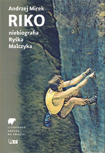 Obrazek Riko. Niebiografia Ryśka Malczyka