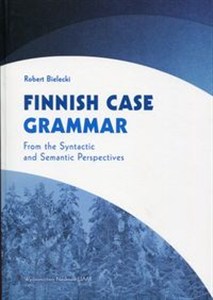 Obrazek Finnnish Case Grammar From the Syntactic and Semantic Perspectives