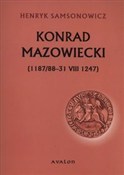 Konrad Maz... - Henryk Samsonowicz -  Książka z wysyłką do Niemiec 