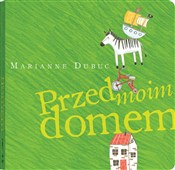 Przed moim... - Marianne Dubuc - buch auf polnisch 
