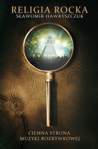 Bild von Religia rocka Ciemna strona muzyki rozrywkowej