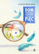 Książka : Dom numer ... - Justyna Bednarek