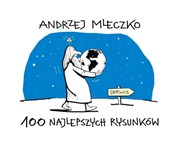 100 najlep... - Andrzej Mleczko -  Polnische Buchandlung 