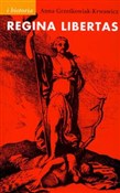 Regina lib... - Anna Grześkowiak-Krwawicz -  polnische Bücher