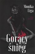 Polska książka : Gorący śni... - Monika Liga