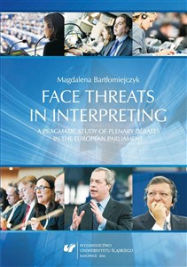 Bild von Face threats in interpreting: A pragmatic study...