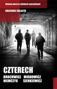Czterech B... - Grzegorz Chlasta -  Książka z wysyłką do Niemiec 