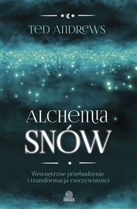 Bild von Alchemia snów Wewnętrzne przebudzenie i transformacja rzeczywistości