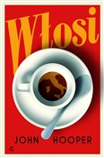 Książka : Włosi - John Hooper