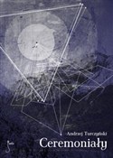 Ceremoniał... - Andrzej Turczyński -  polnische Bücher