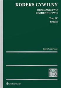 Bild von Kodeks cywilny Orzecznictwo. Piśmiennictwo. Tom IV. Spadki